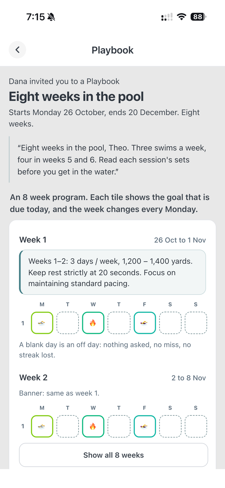 The invitation screen for Eight weeks in the pool, with Dana's note and the first weeks