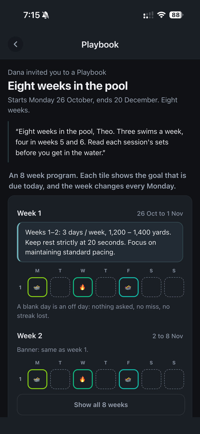 The invitation screen for Eight weeks in the pool, with Dana's note and the first weeks